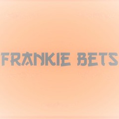 Frankie Bets