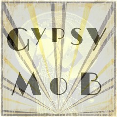 Gypsy Mob