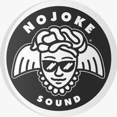 NO JOKE Sound