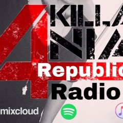 Killa4nia Republic Exclusive