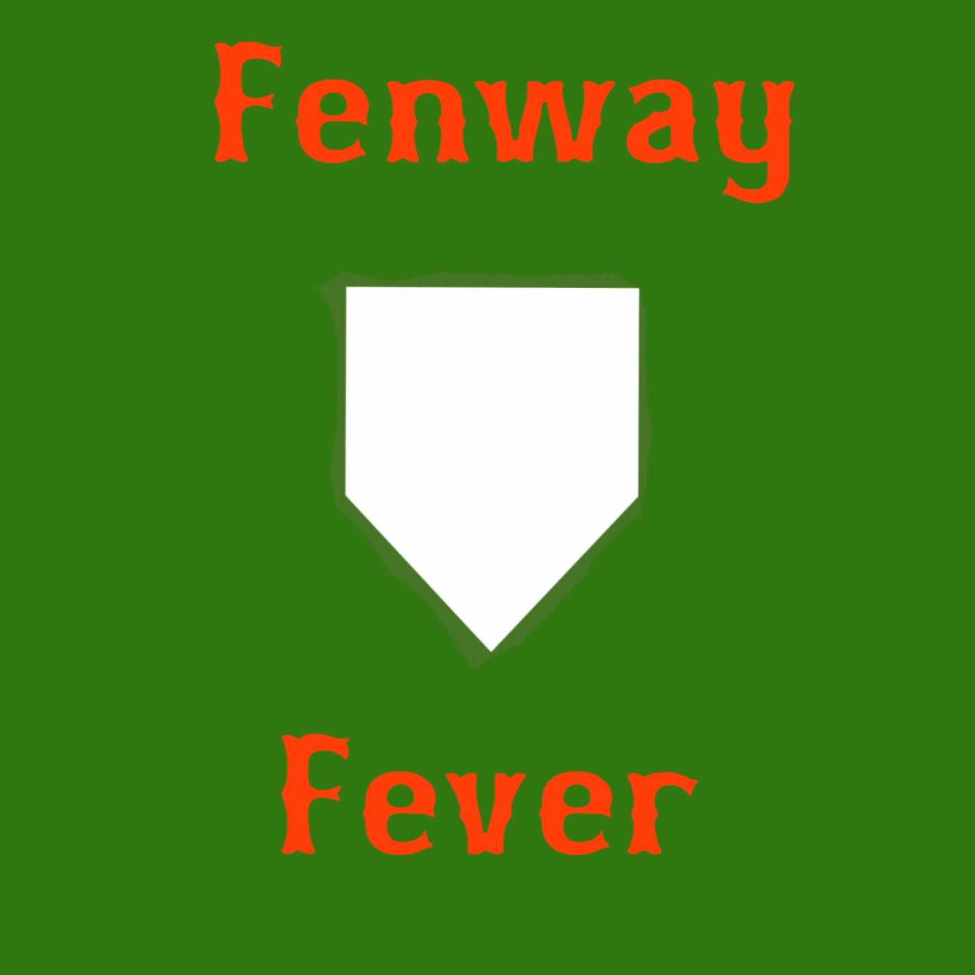 Fenway Fever