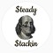 $teady$tackin
