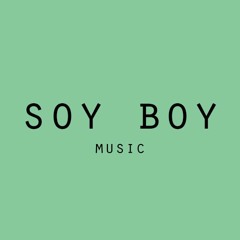 Soy Boy Music