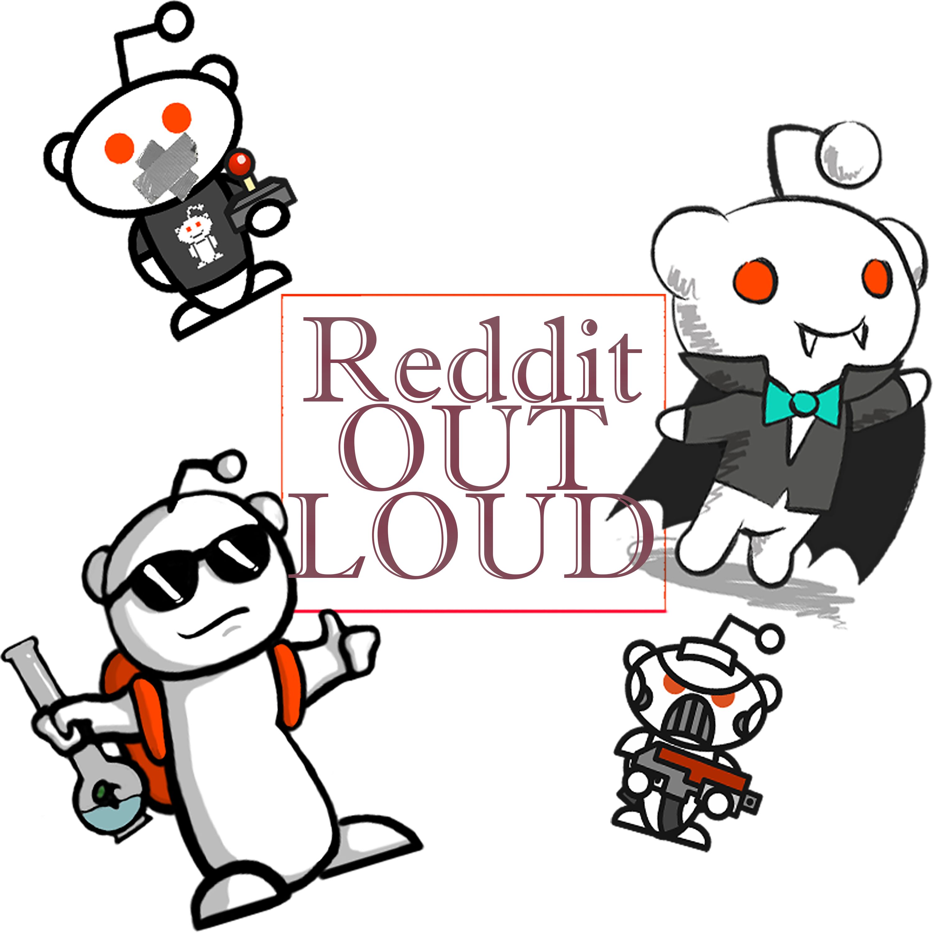 Reddit-Out-Loud
