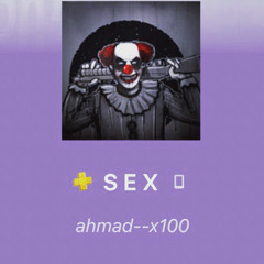 ahmad- - X100