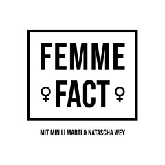 Femme Fact