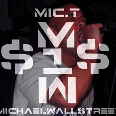 Mic.tmichaelwallstreet