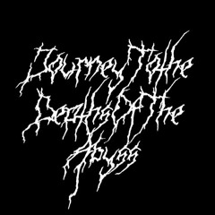 Journey to the Depths of the Abyss