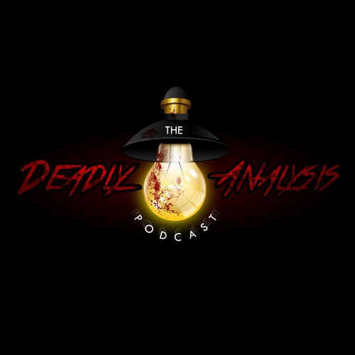 The Deadly Analysis Podcast’s avatar