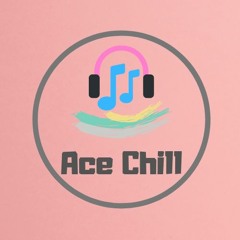 Ace Chill