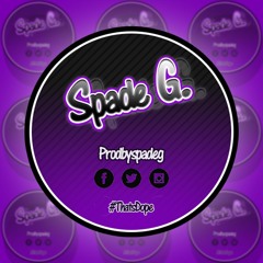☆Spade☆ G-rap Hiphop ☆Spade☆ G-rap Hiphop ☆Spade☆ G-rap Hiphop Spade G-Rap Hiphop