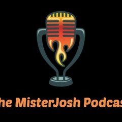 TheMisterJoshPodcast
