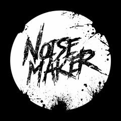 Noise Maker