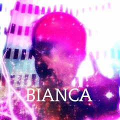 Bianca love