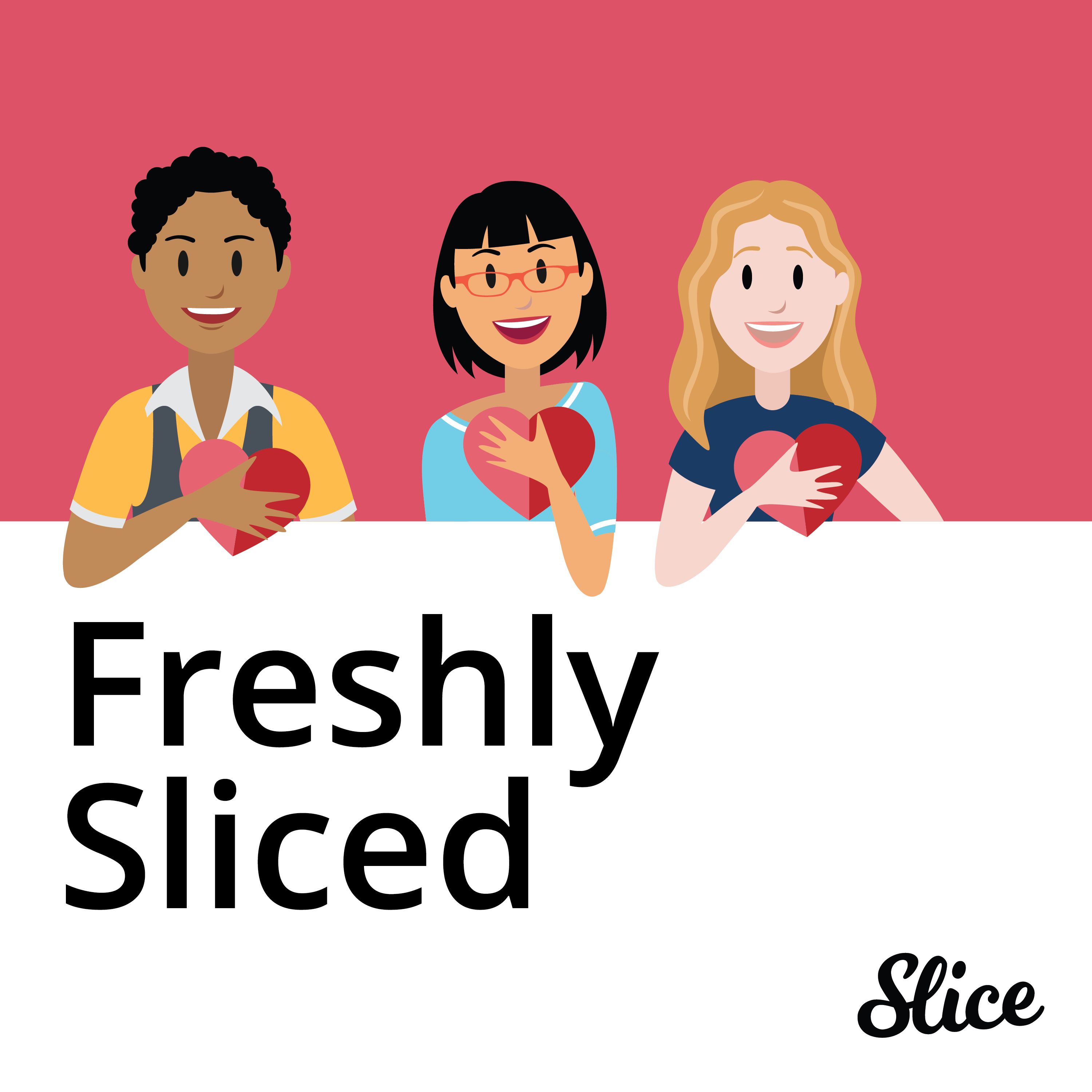 Freshly Sliced podcast artwork