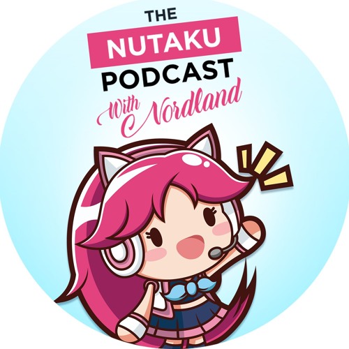 The Nutaku Games Podcast with Nordland’s avatar