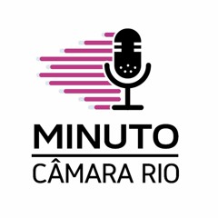 Minuto Câmara Rio