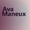 Ava Maneux
