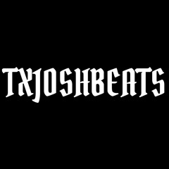 TXJoshBeats