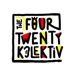 The Four Twenty Kolektiv