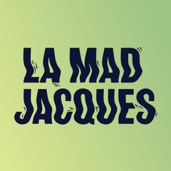 Mad Jacques