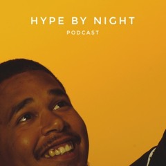 Hype By Night