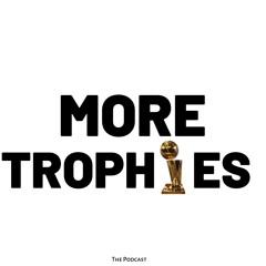 More Trophies