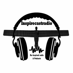 Inspire Cast Radio