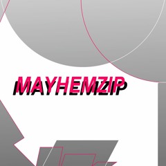 MayhemZip
