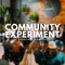 The Community Experiment Podcast Family