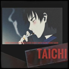 TAICHI