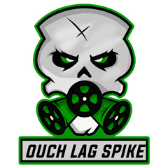 ouch lagspike