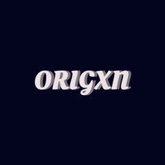 ORIGXN