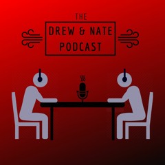 thedrew&natepodcast
