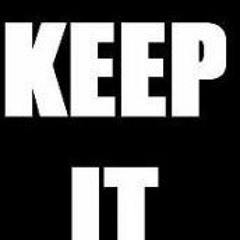 Keep it real