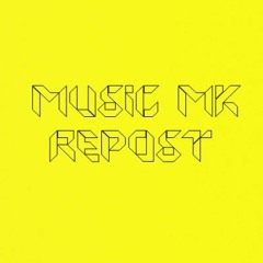 Music Mk Repost