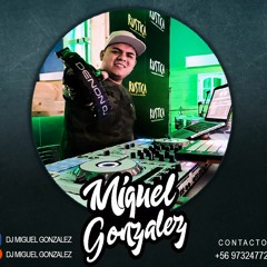 Dj Miguel Gonzalez