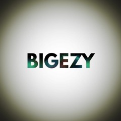 BIGEZY