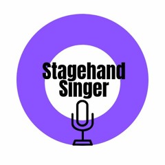 Stagehand Singer