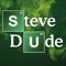 Steve.Dude