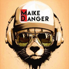 Maike Danger SETS