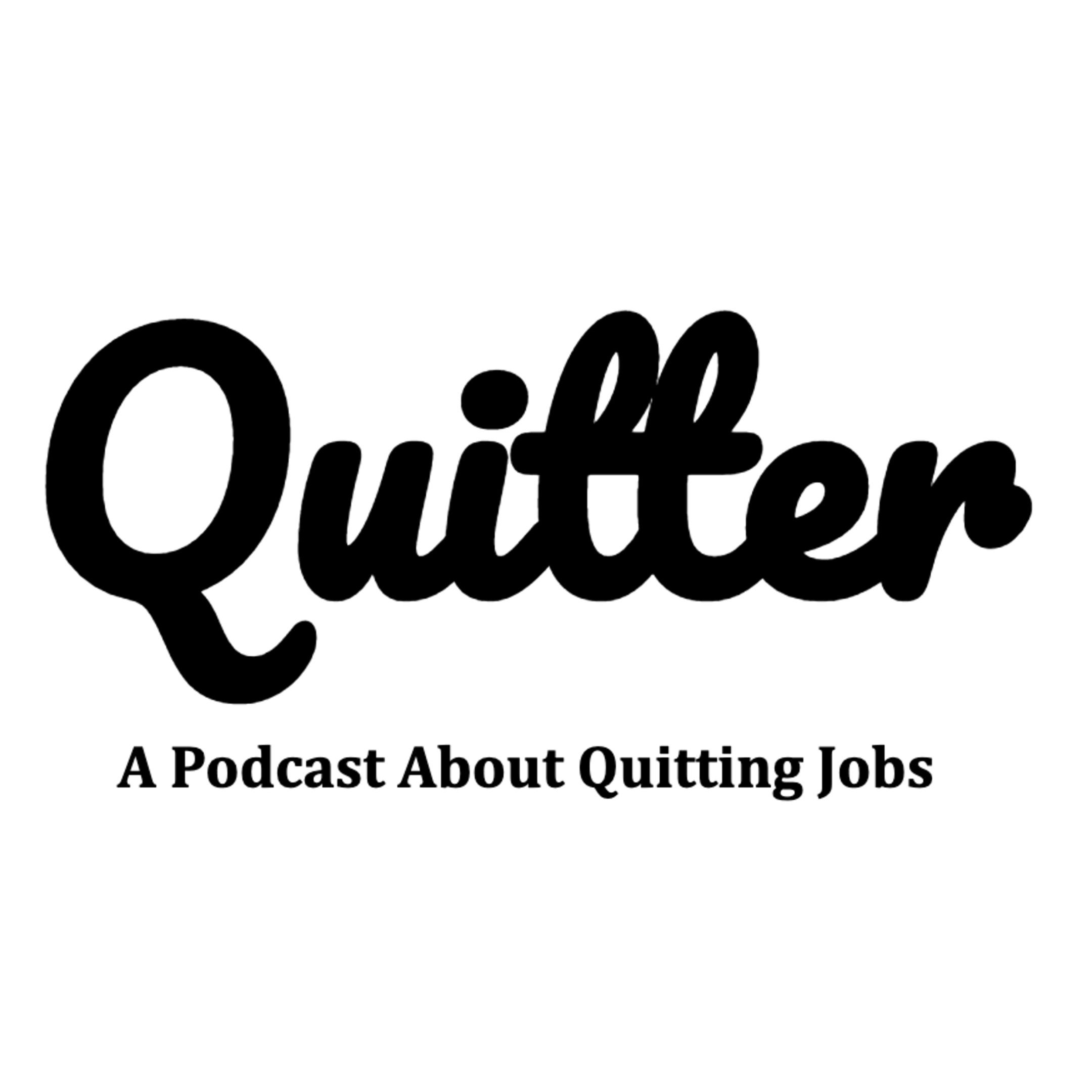 Quitters Podcast