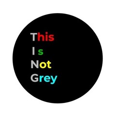 This Is Not Grey