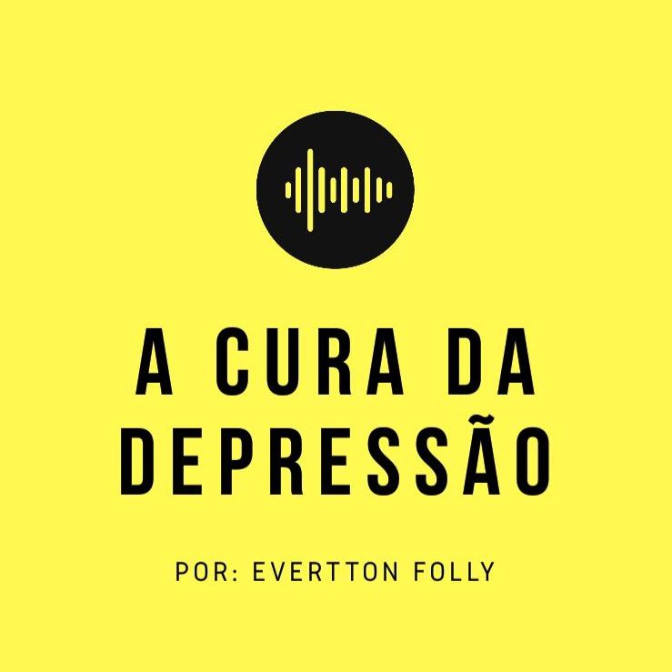 A cura da depressão podcast artwork