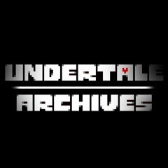 Undertale: Archives