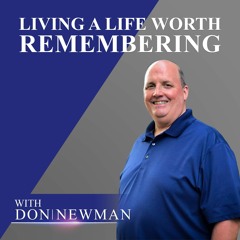 Ep. 27: Bill Federer, How History Can Teach us the Importance of Living a Life Worth Remembering