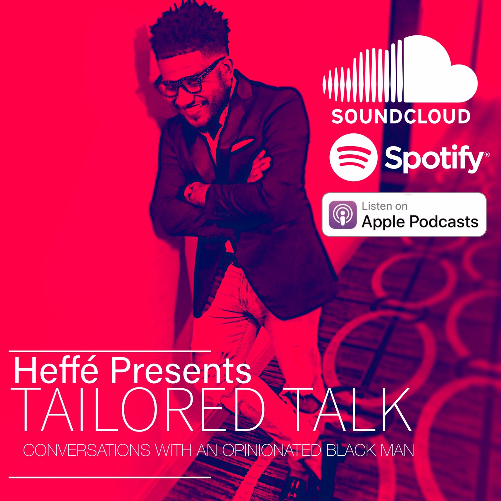 Tailored Talk: Conversations w/An Opinionated Black Man cover art