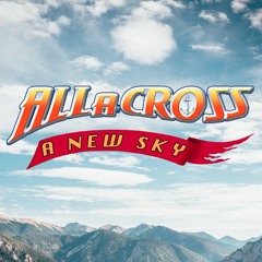 All A-Cross: A New Sky