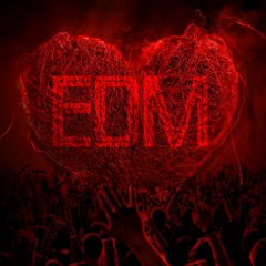 Best of Electro Dance Music EDM