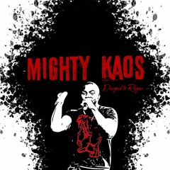 Mighty Kaos